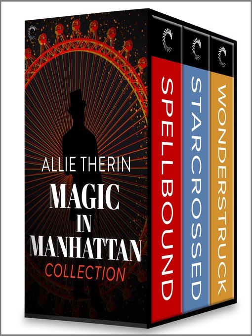 Title details for Magic in Manhattan Collection by Allie Therin - Available